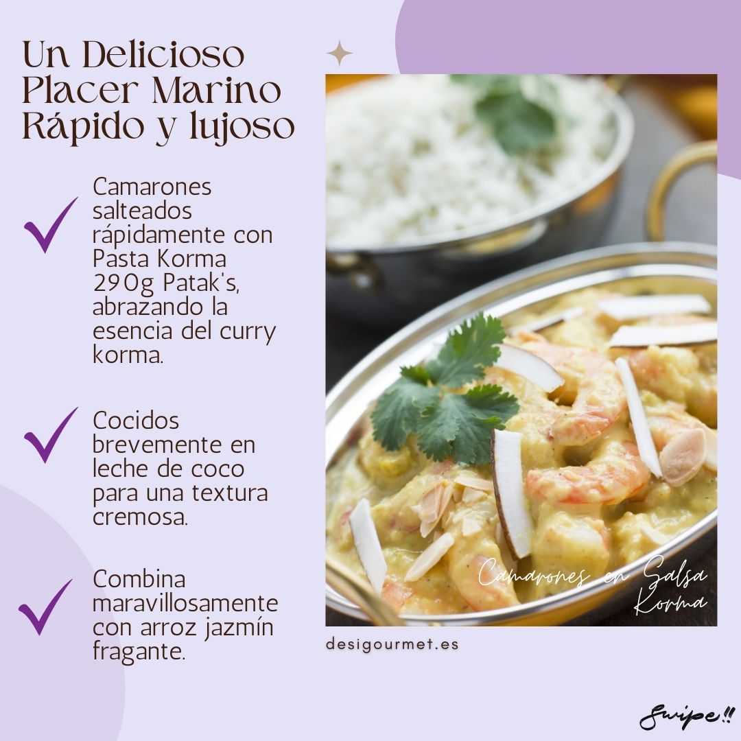 Indulge in succulent shrimp cooked in a creamy korma sauce with Patak's Korma Paste. A quick, luxurious meal paired perfectly with jasmine rice. Try it today at desighubourmet.com.