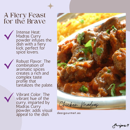 A Fiery Feast for the Brave: "Madras Curry powder adds a fiery kick, robust flavor, and vibrant color to Chicken Madras, tantalizing the palate. Perfect for spice lovers. Discover more at desighubourmet.com."