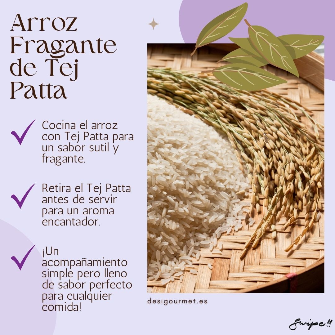 Cook rice with Tej Patta for a subtle, fragrant flavor. Remove leaves before serving for an enchanting aroma. A simple yet flavorful accompaniment.