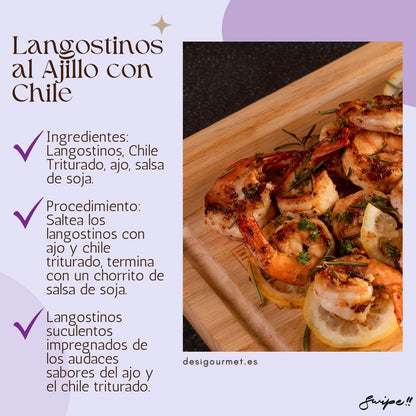 3. Langostinos al Ajillo con Chile Meta Description: Succulent shrimp sautéed with garlic, soy sauce, and Chilli Powder. A spicy and flavorful seafood delight. Recipe available at desighubourmet.com.