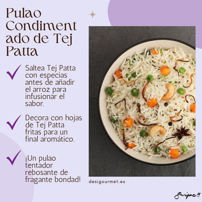Sauté Tej Patta with spices before adding rice to infuse flavor. Decorate with fried Tej Patta leaves for an aromatic finish. A fragrant and tempting pulao.