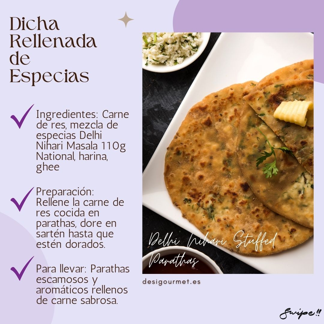 Meta Description: "Enjoy flaky parathas stuffed with seasoned beef using Delhi Nihari Masala 110g National. A savory delight for any meal. Order today from desighubourmet.com!"